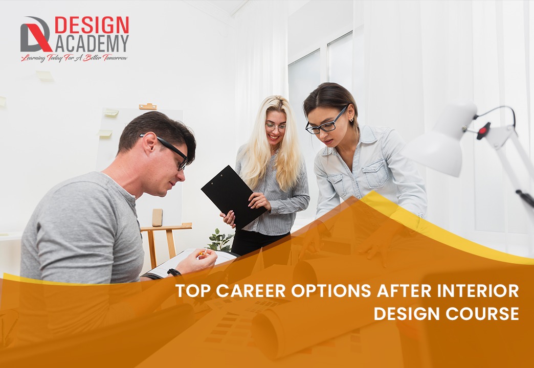 Make Your Career with Diploma in Interior Designing