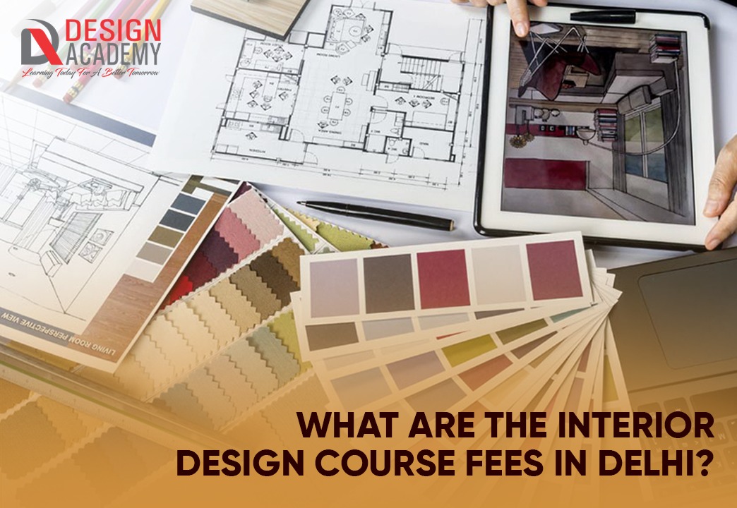 Interior design course fees in Delhi 