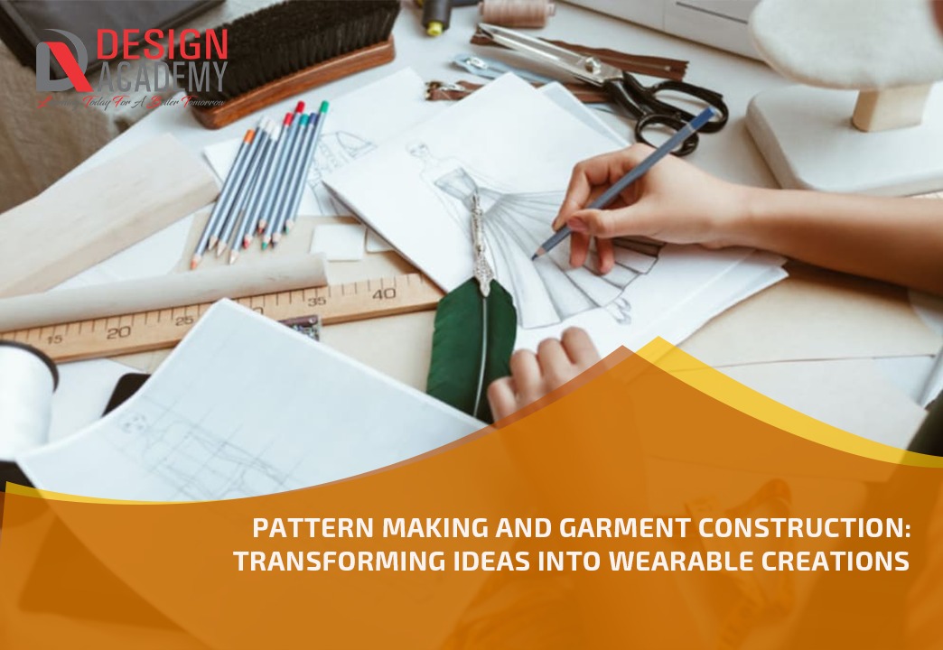 Pattern Making and Garment Construction
